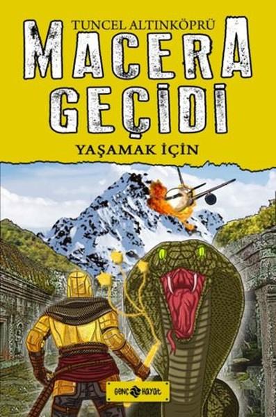 Macera Geçidi - Yaşamak İçin | Genç Hayat (Ciltli) - Resim 1