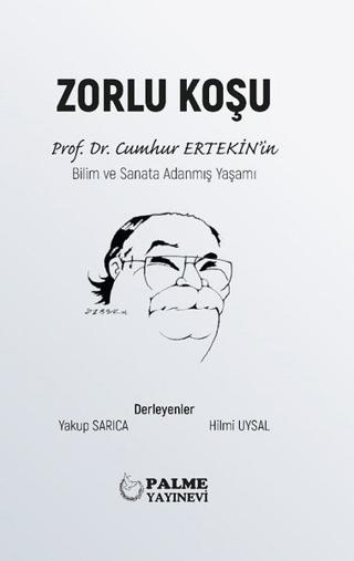 Zorlu Koşu | Palme Yayıncılık (Ciltli) - Resim 1