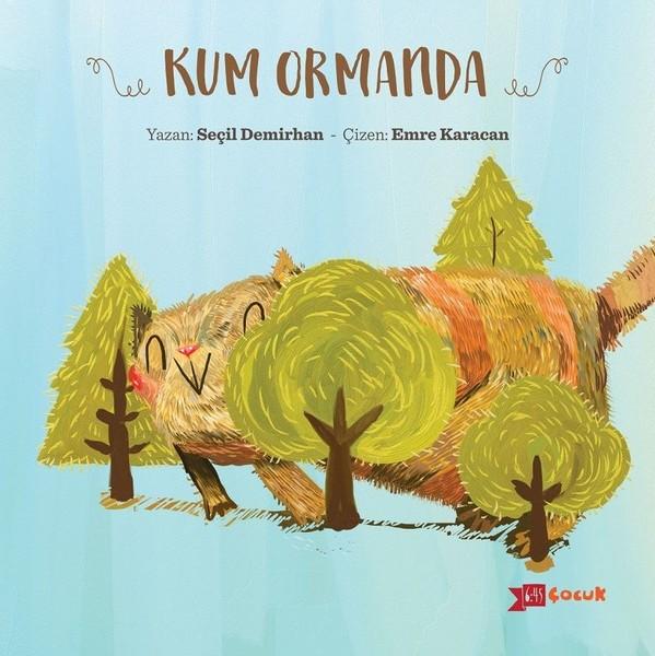 Kum Ormanda | Altıkırkbeş Basın Yayın (İnce Kapak) - Resim 1