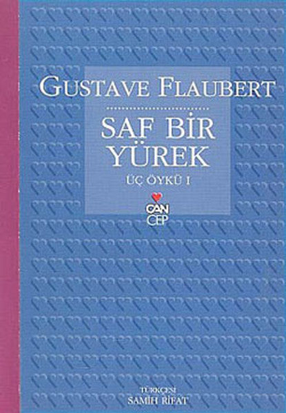 Saf Bir Yürek - Gustave Flaubert kitap kapağı