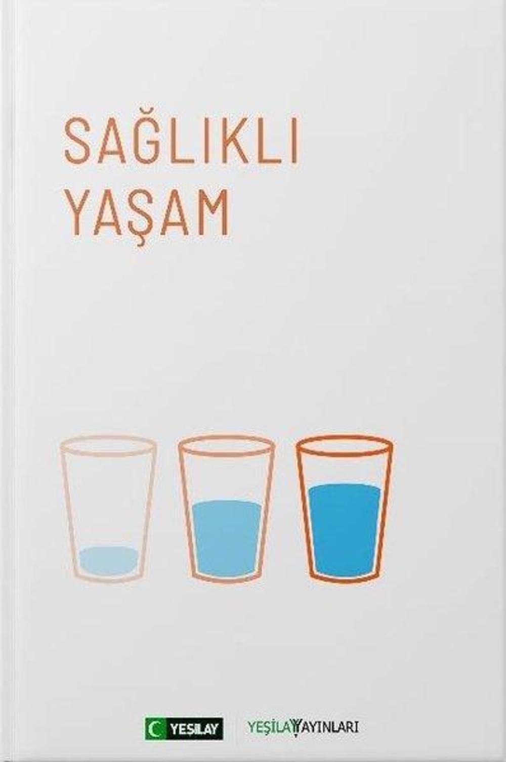 Sağlıklı Yaşam | Yeşilay Yayınları