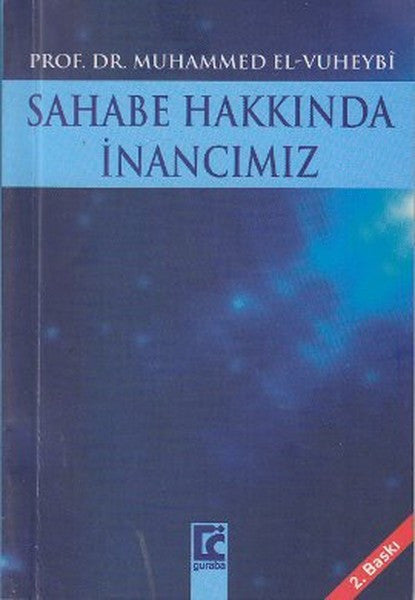 Sahabe Hakkında İnancımız - Muhammed El-Vuheybi kitap kapağı
