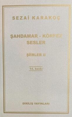 Şiirler 2: Şahdamar - Körfez - Sesler - Sezai Karakoç kitap kapağı
