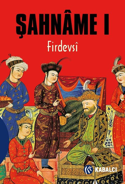 Şahname 1 - Firdevsi kitap kapağı