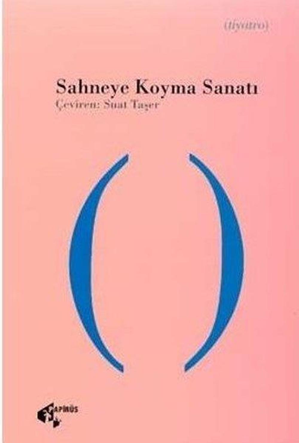 Sahneye Koyma Sanatı | Papirüs Yayın