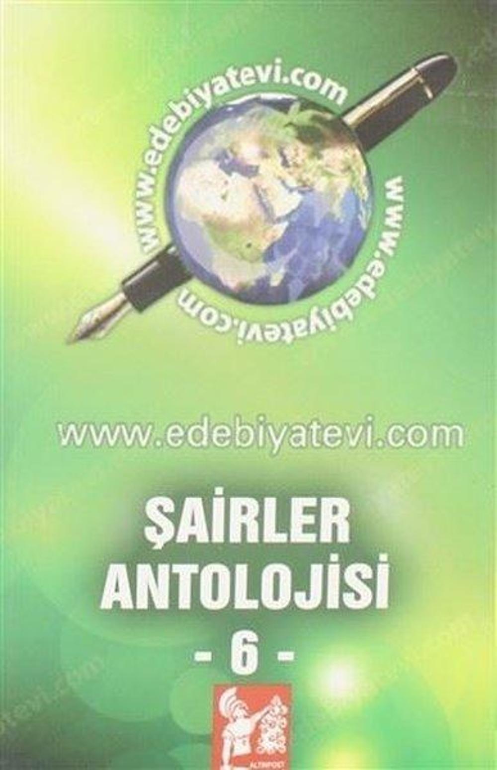 Şairler Antolojisi - 6 | AltınPost