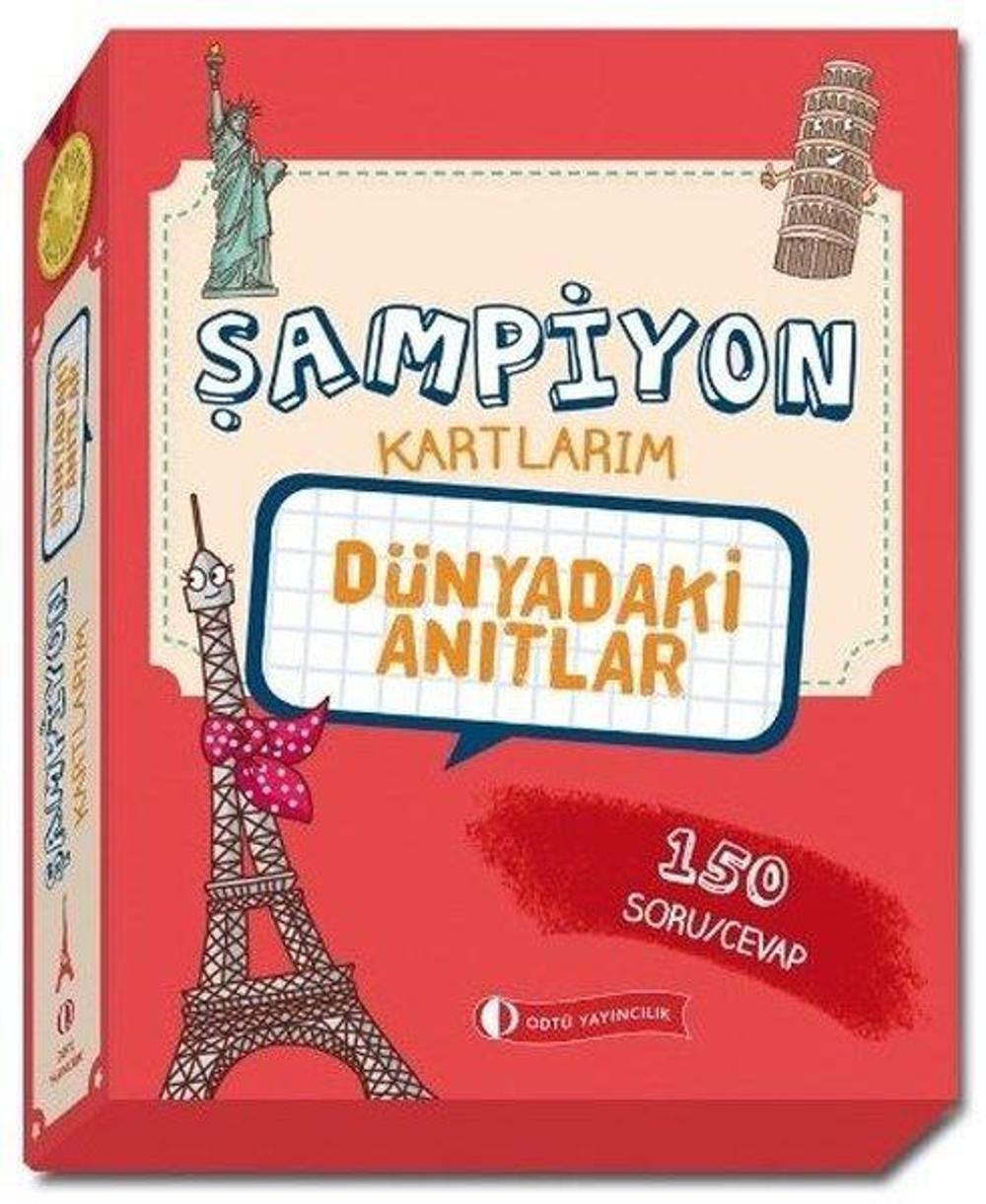 Şampiyon Kartlarım-Dünyadaki Anıtlar | Odtü