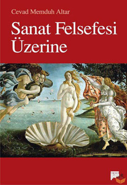 Sanat Felsefesi Üzerine - Cevad Memduh Altar kitap kapağı