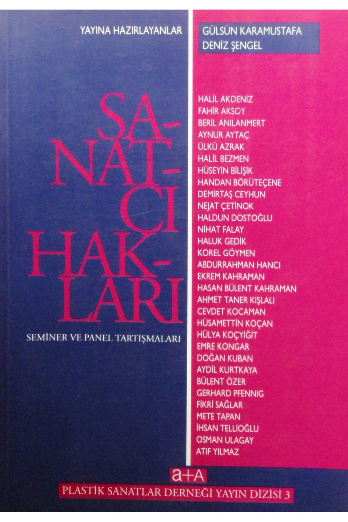 Sanatçı Hakları Seminer Ve Panel Tartışmaları (1992 Basım) kitap kapağı