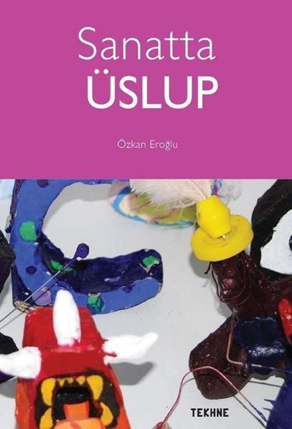 Sanatta Üslup | Tekhne Yayınları
