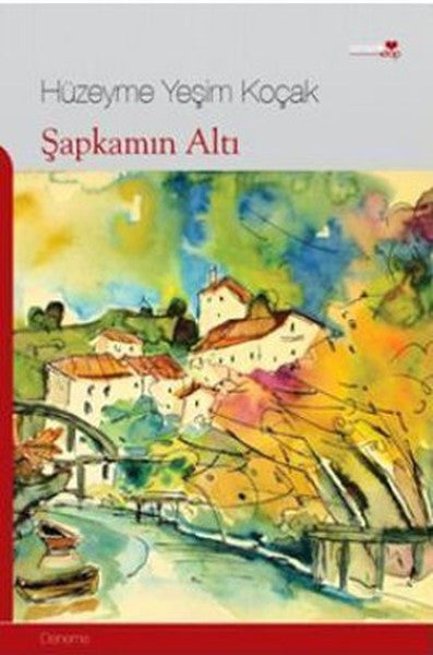 Şapkamın Altı - Hüzeyme Yeşim Koçak kitap kapağı