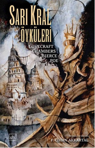 Sarı Kral Öyküleri - Robert W. Chambers kitap kapağı