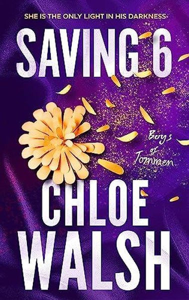 Saving 6 - Chloe Walsh kitap kapağı