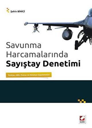 Savunma Harcamalarında Sayıştay Denetimi - Şahin Binici kitap kapağı