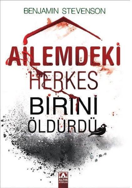 Ailemdeki Herkes Birini Öldürdü | Altın Kitaplar (İnce Kapak) - Resim 1