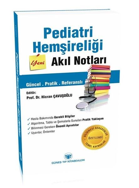 Pediatri Hemşireliği Akıl Notları