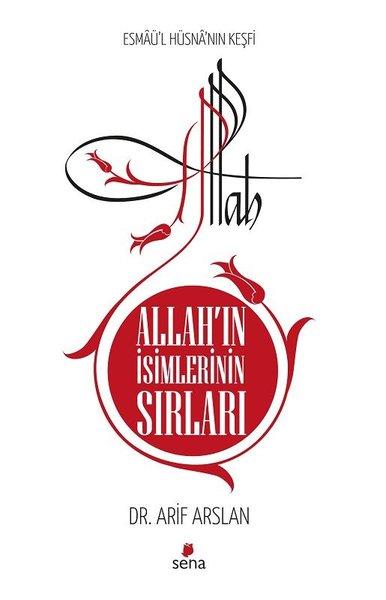 Allah'ın İsimlerinin Sırları | Sena Yayınları (İnce Kapak) - Resim 1
