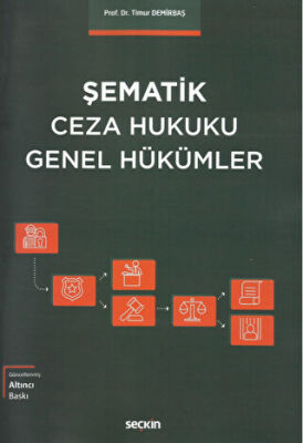 Şematik Ceza Hukuku Genel Hükümler - Timur Demirbaş kitap kapağı