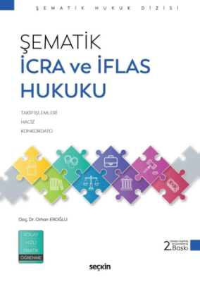 Şematik İcra ve İflas Hukuku - Orhan Eroğlu kitap kapağı