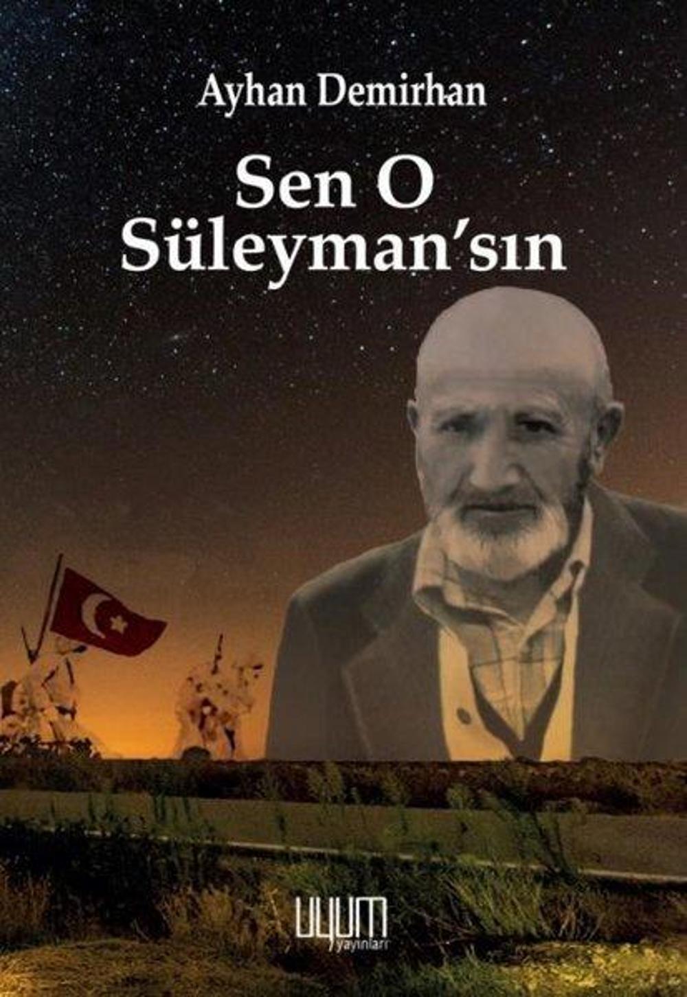 Sen O Süleyman'sın | Uyum Yayıncılık