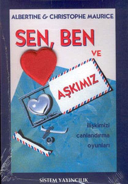 SenBen ve Aşkımız - Albertine Maurice kitap kapağı