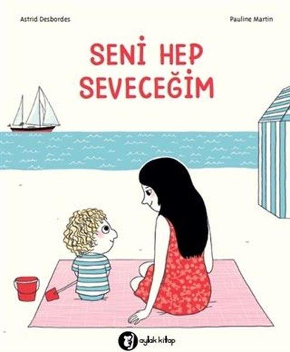 Seni Hep Seveceğim | Aylak Kitap