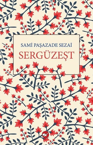 Sergüzeşt - Samipaşazade Sezai kitap kapağı