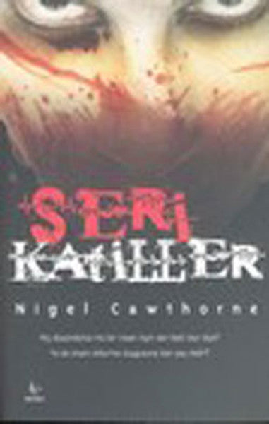 Mavi Ağaç Seri Katiller - Nigel Cawthorne kitap kapağı