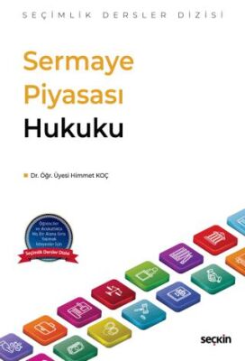 Sermaye Piyasası Hukuku - Himmet Koç kitap kapağı