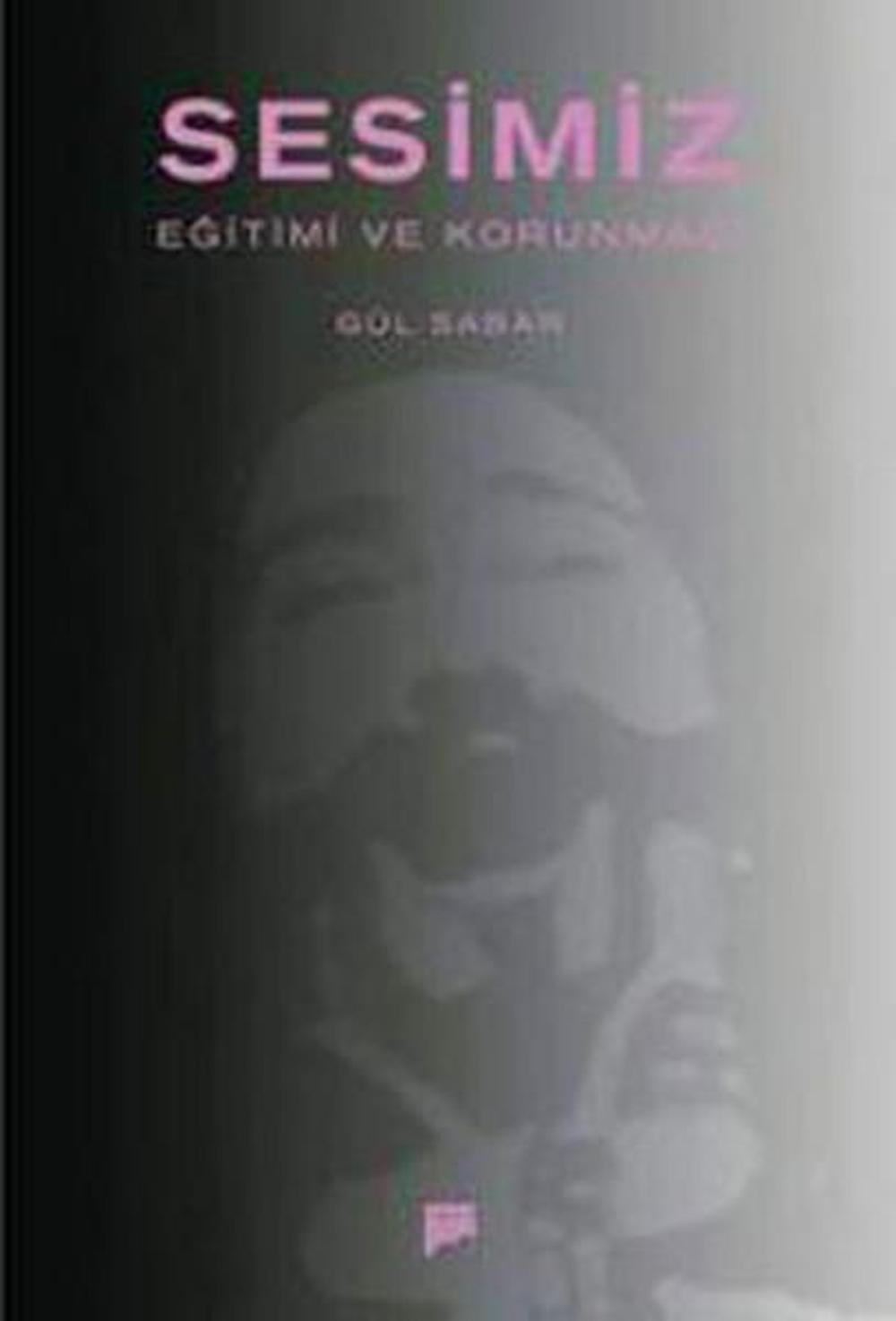 Sesimiz - Eğitimi ve Korunması | Pan Yayıncılık