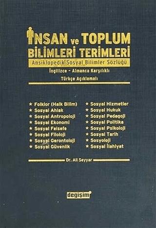 İnsan ve Toplum Bilimleri Terimleri Ansiklopedik Sosyal Bilimler Sözlüğü/ İngilizce-Almanca Karşılıklı/ Türkçe Açıklamalı | Değişim Yayınları (Ciltli) - Resim 1