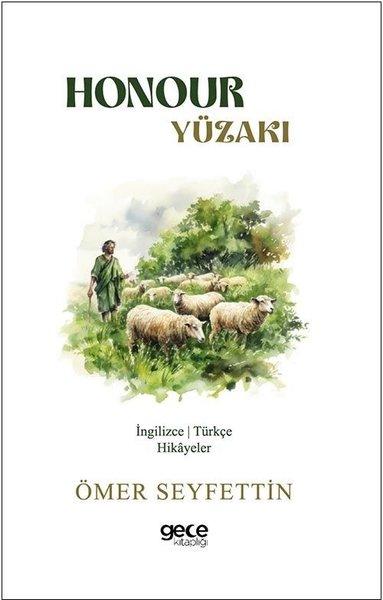 Honour - Yüzakı - İngilizce/Türkçe Hikayeler | Gece Kitaplığı (İnce Kapak) - Resim 1