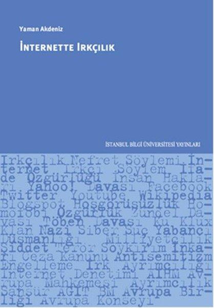 İnternette Irkçılık | İstanbul Bilgi Üniv.Yayınları (İnce Kapak) - Resim 1