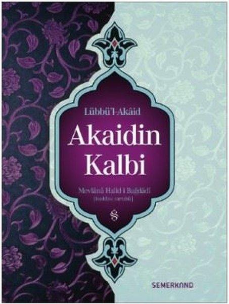 Akaidin Kalbi | Semerkand Yayınları (İnce Kapak) - Resim 1