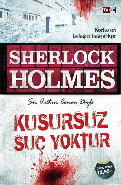 Sherlock Holmes - Kusursuz Suç Yoktur - Sir Arthur Conan Doyle kitap kapağı