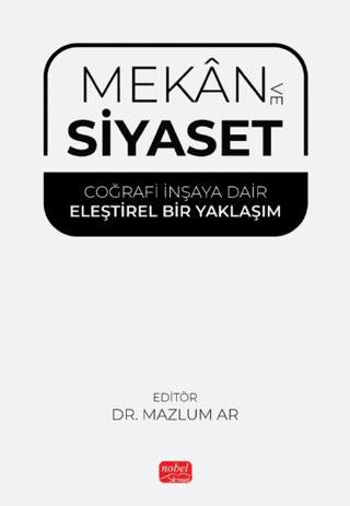 Mekan ve Siyaset | Nobel Bilimsel Eserler (Ciltsiz) - Resim 1
