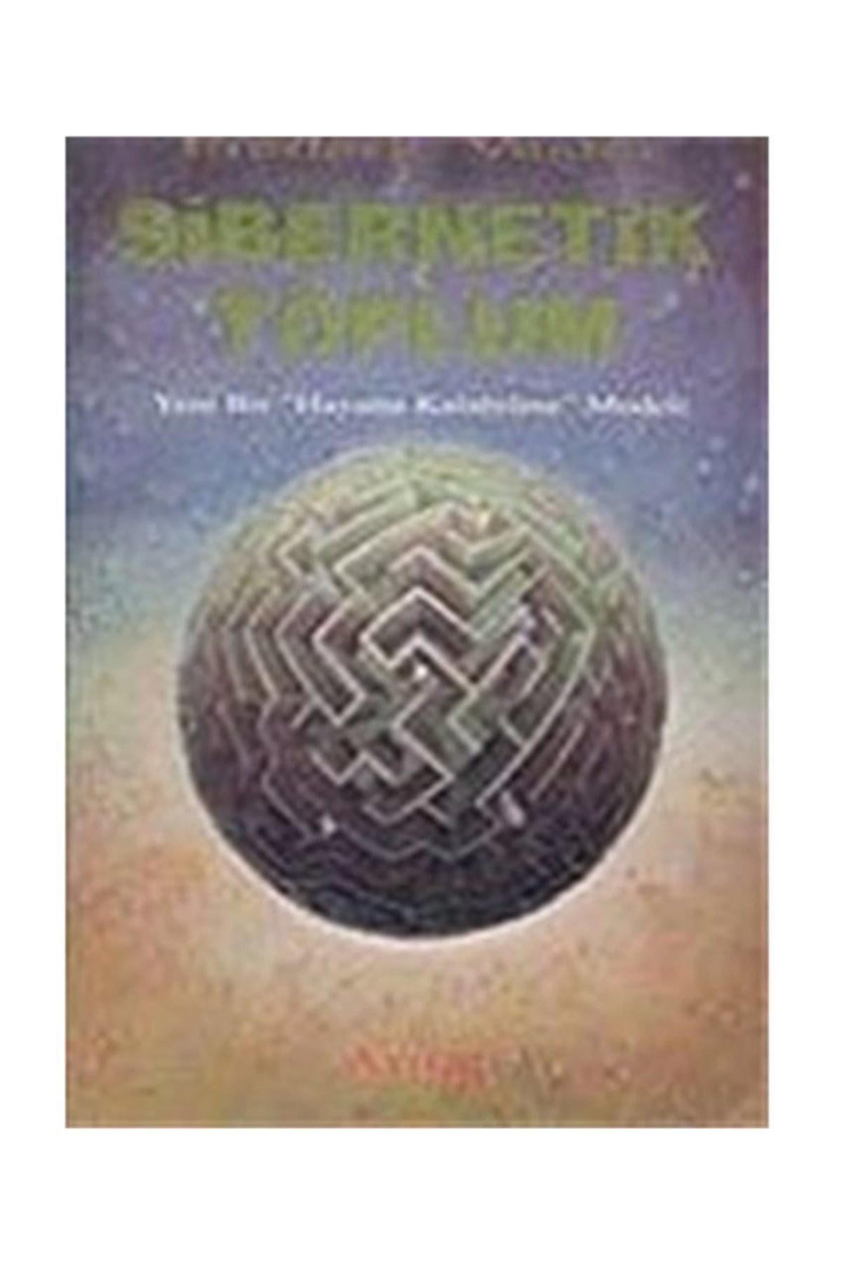Sibernetik Toplum - Frederic Vester kitap kapağı