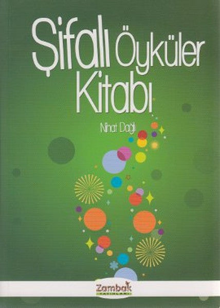 Şifalı Öyküler Kitabı - Nihat Dağlı kitap kapağı