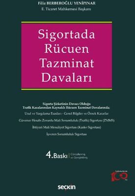 Sigortada Rücuen Tazminat Davaları - Filiz BERBEROĞLU YENİPINAR kitap kapağı