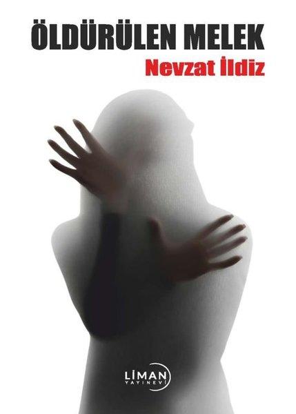 Öldürülen Melek | Liman Yayınevi (İnce Kapak) - Resim 1