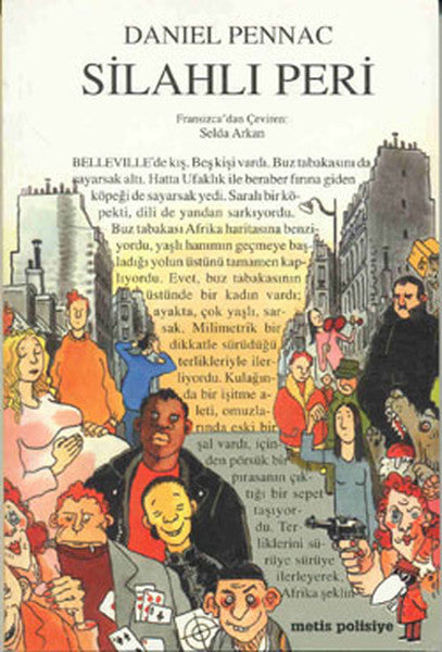 Metis Yayınları Silahlı Peri - Daniel Pennac kitap kapağı