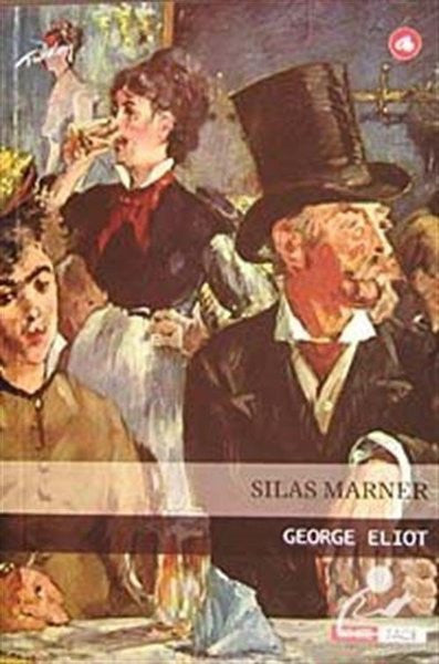 Silas Marner - George Eliot kitap kapağı