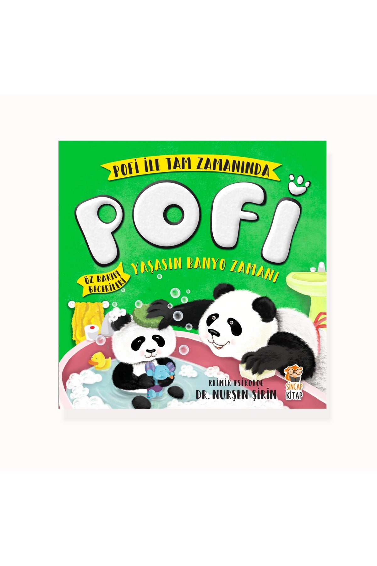Sincap Kitap Pofi Yaşasın Banyo Zamanı kitap kapağı