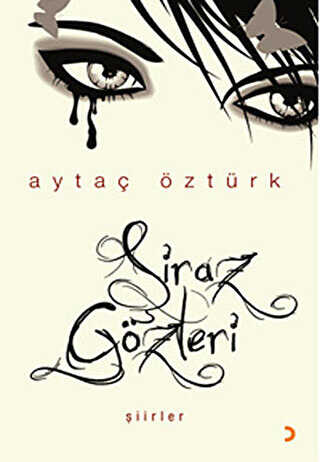 Şiraz Gözleri - Aytaç Öztürk kitap kapağı
