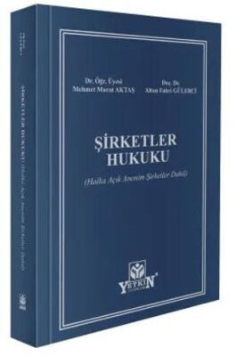 Şirketler Hukuku Halka Açık Anonim Şirketler Dahil - Mehmet Murat Aktaş kitap kapağı