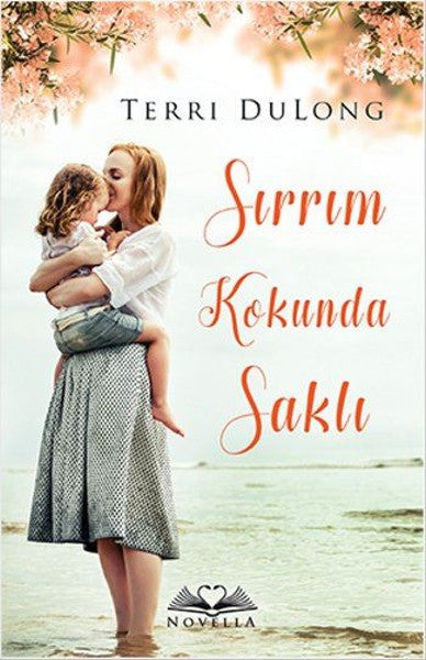Sırrım Kokunda Saklı - Terri Dulong kitap kapağı