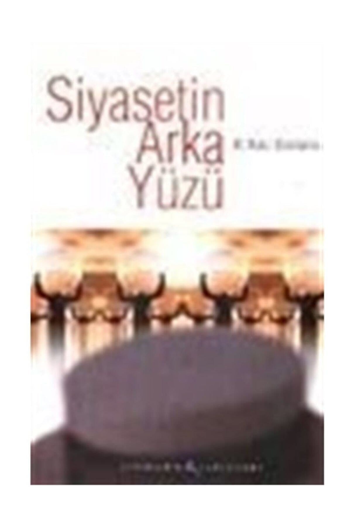Siyasetin Arka Yüzü - M. Naci Bostancı kitap kapağı