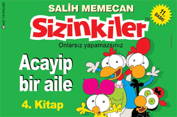 Sizinkiler 4 - Acayip Bir Aile - Salih Memecan kitap kapağı