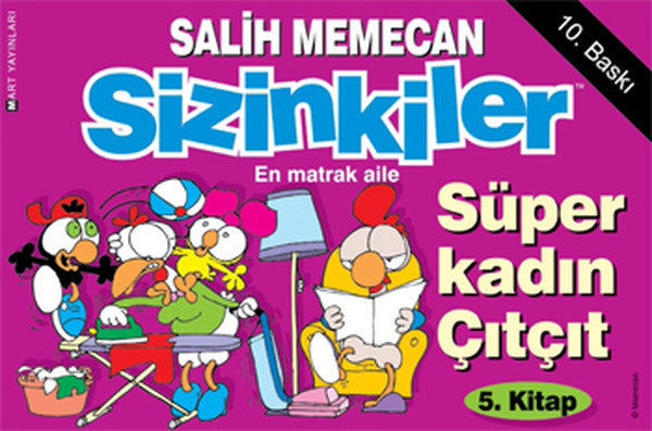 Sizinkiler 5 - Süper Kadın Çıtçıt - Salih Memecan kitap kapağı