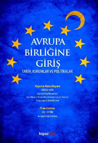 Avrupa Birliği Hakkında Merak Ettikleriniz | Hiperlink Yayınları (Ciltsiz) - Resim 1
